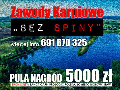 Bez Spiny - zawody karpiowe